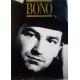 Bono. Von Dave Thompson (1989).