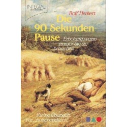 Die 90-Sekunden-Pause. Von Rolf Herkert (1993).