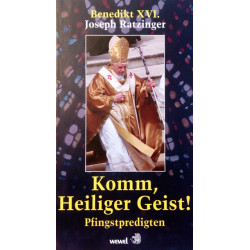 Komm, Heiliger Geist! Von Joseph Ratzinger (2005).