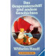 Das Gespensterschiff und andere Geschichten. Von Wilhelm Hauff (1986).