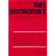 Kurzgeschichten 3. Von Willi Hoffsümmer (2001).