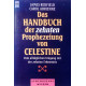 Das Handbuch der zehnten Prophezeiung von Celestine. Von James Redfield (1997).