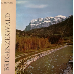 Bregenzerwald. Von Lore Benger (1975).