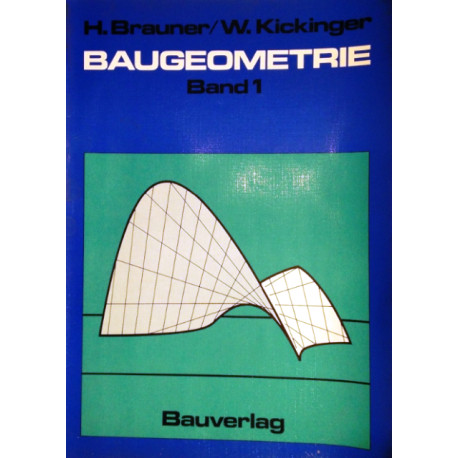 Baugeometrie 1. Von Heinrich Brauner (1977).