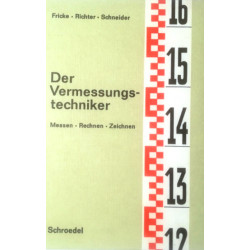 Der Vermessungstechniker. Von Karl Fricke (1977).