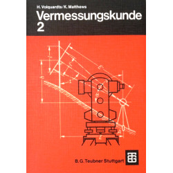 Vermessungskunde 2. Von Hans Volquardts (1980).
