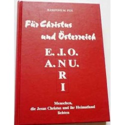 Für Christus und Österreich. Von Ildefons M. Fux (2001).