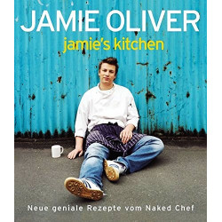 Jamie's kitchen. Von Jamie Oliver (2003).
