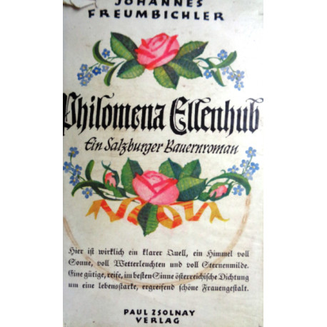 Philomena Ellenhub. Von Johannes Freumbichler (1937).