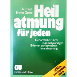 Heilatmung für jeden. Von Erwin Gross (1987).