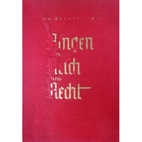 Ringen um Reich und Recht. Von Hans Bleyer-Härtl (1939).