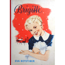 Brigitte. Von Eva Botstiber (1950).