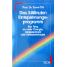 Das 3-Minuten Entspannungsprogramm. Von Ernst Ott (1998).
