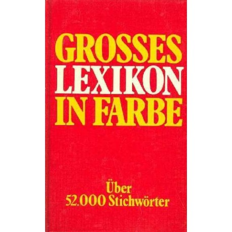 Grosses Lexikon in Farbe (1985).