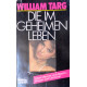 Die im Geheimen leben. Von William Targ (1987).