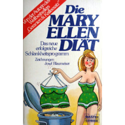Die Mary Ellen Diät. Von Mary Ellen (1983).