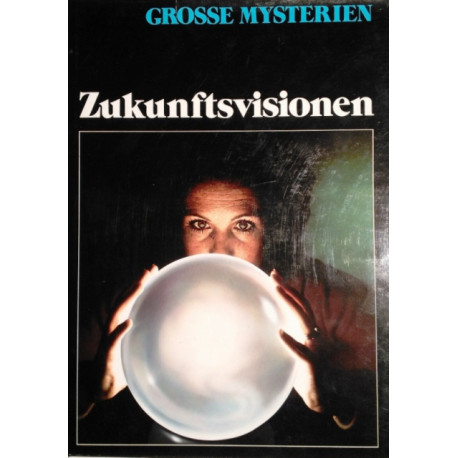 Zukunftsvisionen. Von Angus Hall (1978).