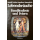 Lebensbräuche. Von Rudolf Fochler (1991).