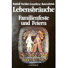 Lebensbräuche. Von Rudolf Fochler (1991).