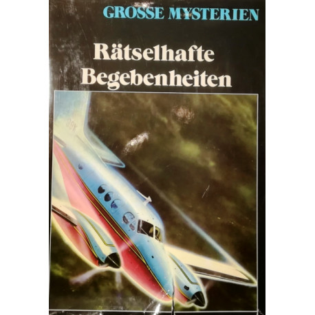 Rätselhafte Begebenheiten. Von Jeremy Kingston (1979).