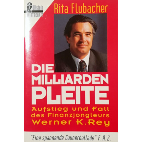 Die Milliardenpleite. Von Rita Flubacher (1994).