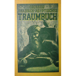 Großes arabisch-ägyptisches Traumbuch. Von: Verlag Gustav Swoboda und Bruder (1959).