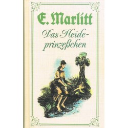 Das Heideprinzeßchen. Von Eugenie Marlitt (1992).