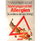 Nahrungsmittel-Allergien. Von Siegfried Borelli (1994).