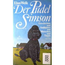 Der Pudel Simson. Von Ehm Welk (1978).