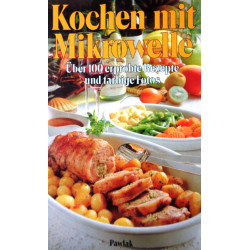 Kochen mit Mikrowelle. Von: Pawlak Verlag (1990).
