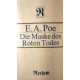 Die Maske des Roten Todes. Von Edgar Allen Poe (1989).