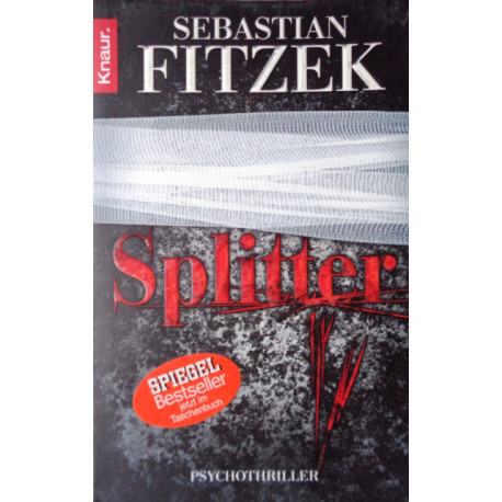 Splitter. Von Sebastian Fitzek (2009).