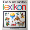 Das bunte Kinderlexikon. Von Hans Peter Thiel (1972).