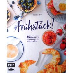 Frühstück! Von Tina Bumann (2017).