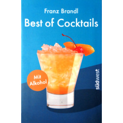 Best of Cocktails. Von Franz Brandl (2017).