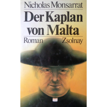 Der Kaplan von Malta. Von Nicholas Monsarrat (1975).