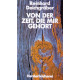 Von der Zeit, die mir gehört. Von Reinhard Deichgräber (1985).