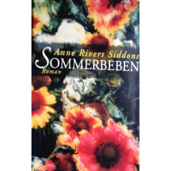 Sommerbeben. Von Anne Rivers Siddons (1995).