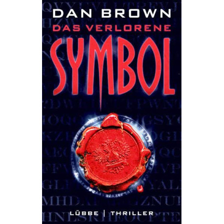 Das verlorene Symbol. Von Dan Brown (2009).