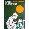 Kalle Blomquist. Von Astrid Lindgren (1969).