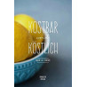 Kostbar und köstlich. Von Doris Berger (2019).