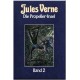 Die Propeller-Insel. Band 2. Von Jules Vernes (1984).