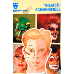 Theater-Schminkfibel. Von Arnold Langer (1995).