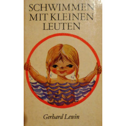 Schwimmen mit kleinen Leuten. Von Gerhard Lewin (1967).
