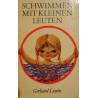Schwimmen mit kleinen Leuten. Von Gerhard Lewin (1967).