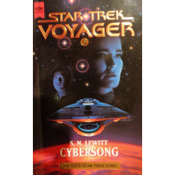 Cybersong. Star Trek Voyager. Von S.N. Lewitt (1996).