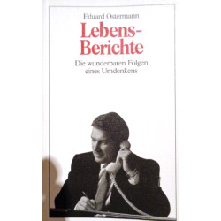 Lebensberichte. Von Eduard Ostermann (1992).