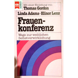 Frauenkonferenz. Von Linda Adams (1979).