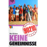 Beverly Hills 90210. Keine Geheimnisse. Von Mel Gilden (1991).