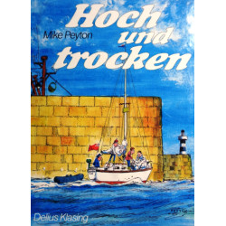 Hoch und trocken. Von Mike Peyton (1990).